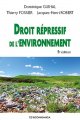 Couverture de l'ouvrage Droit répressif de l'environnement (5e édition)